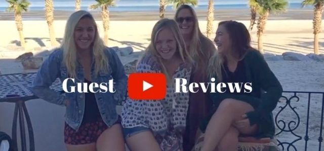 Watch San Felipe Guest Review Videos