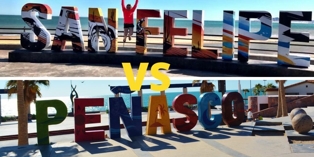 San Felipe Mexico versus Puerto Peasco